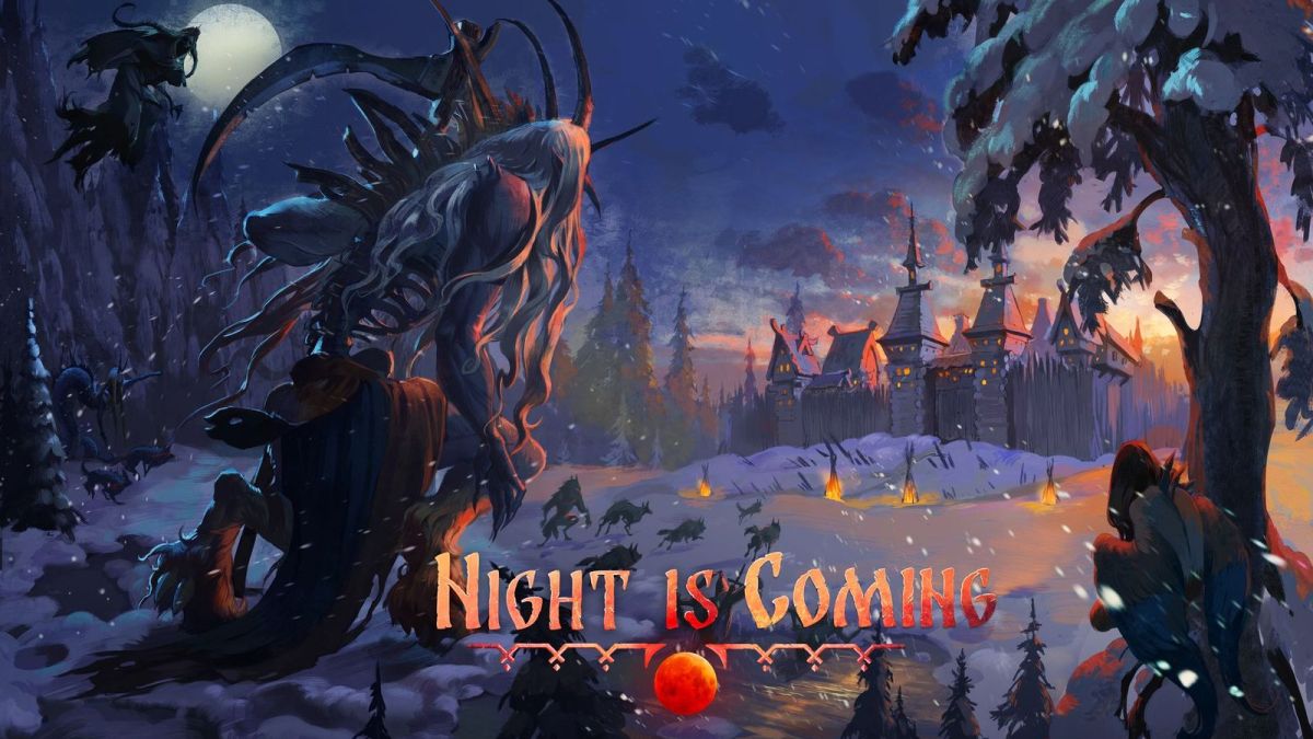 Night is Coming