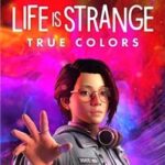 Life is Strange: True Colors