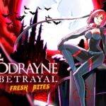 bloodrayne: betrayal fresh bites