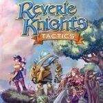 Reverie Knights Tactics