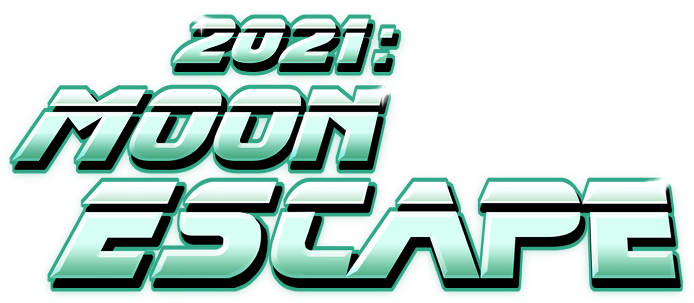 2021: Moon Escape
