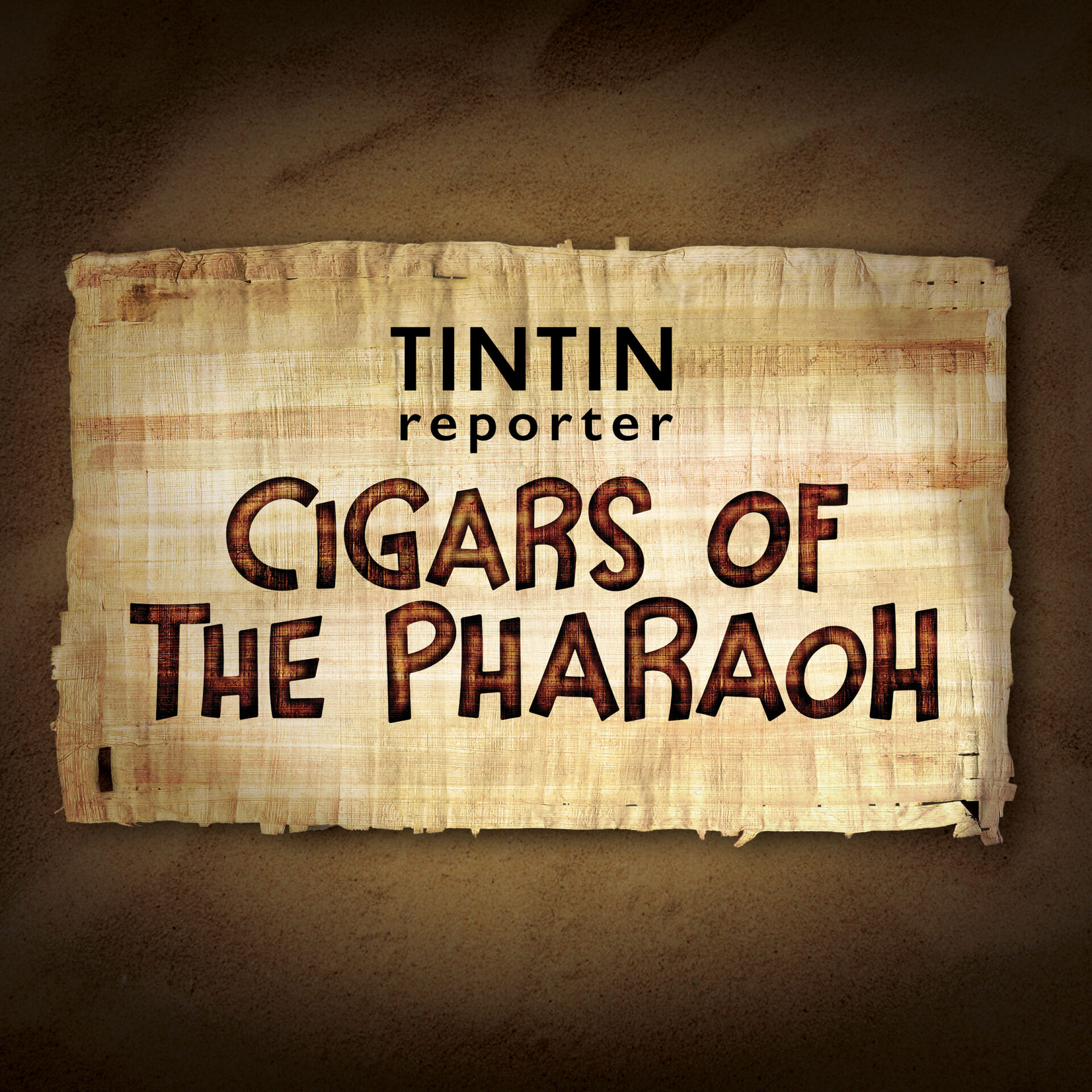 Tintin Reporter – Cigars of Pharaoh