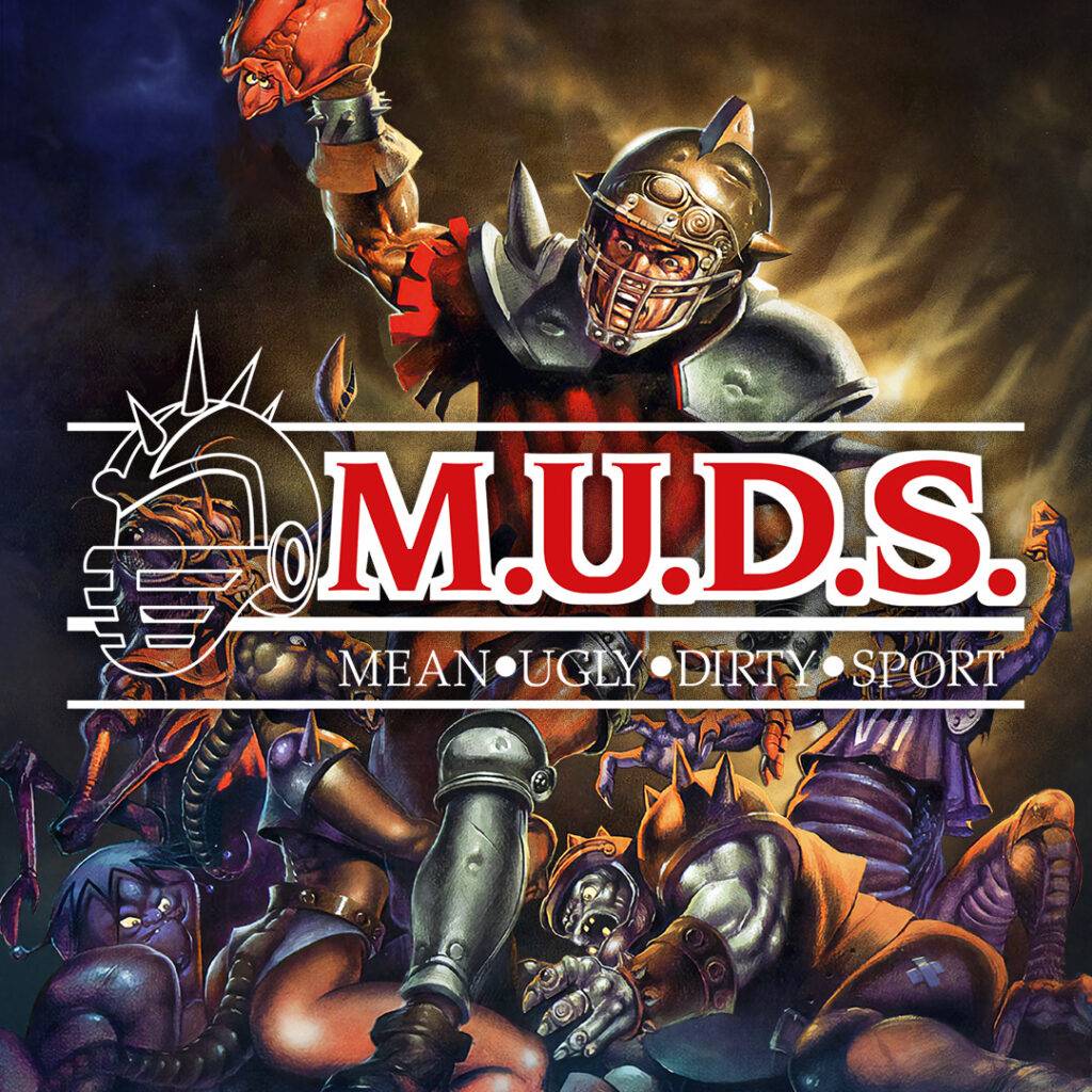 Mean Ugly Dirty Sport M.U.D.S.: Mean Ugly Dirty Sport