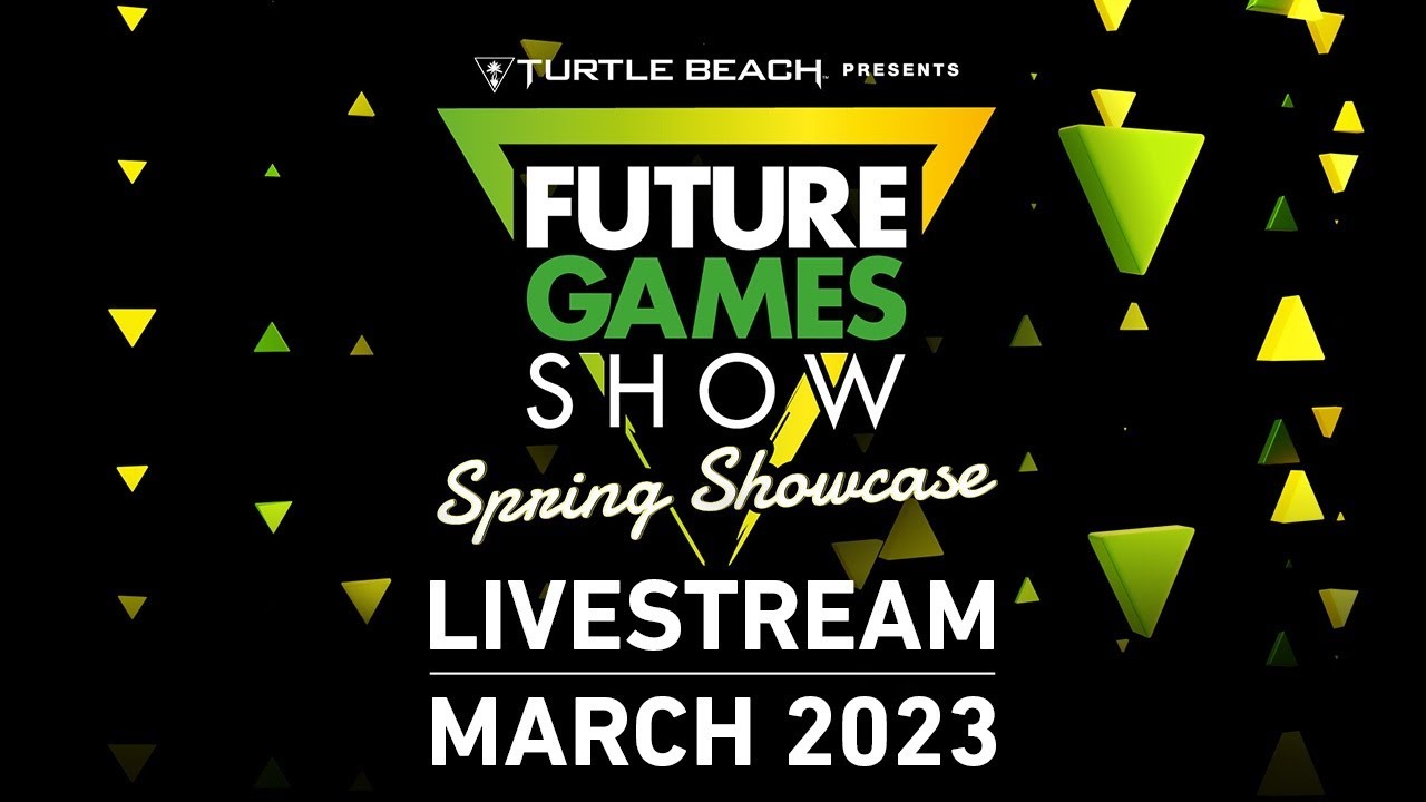 Future Games Show Spring Showcase 2023