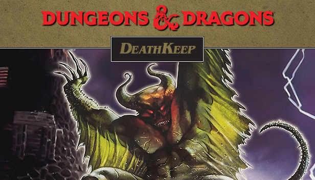 Dungeons & Dragons Dungeons & Dragons - DeathKeep