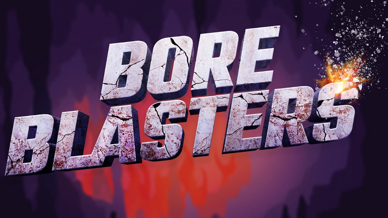 BORE BLASTERS