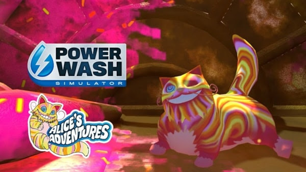 PowerWash Simulator x Alice no País das Maravilhas
