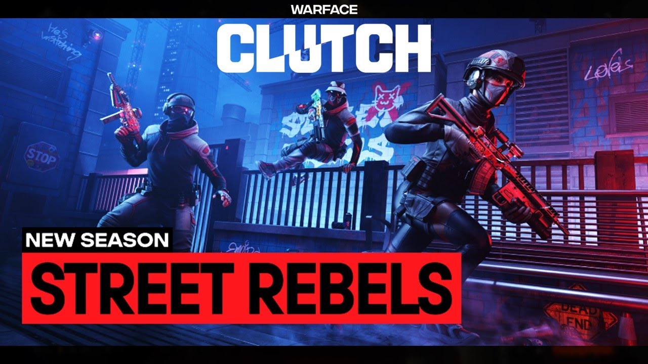 warface clutch street rebels