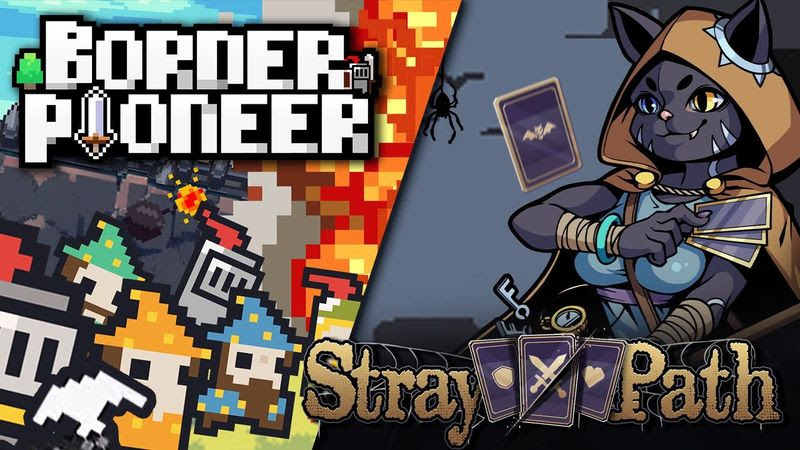 Border Pioneer e Stray Path