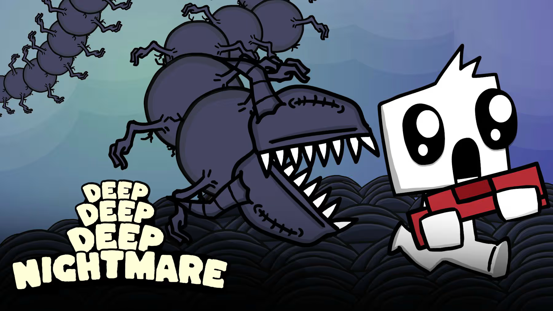 Deep Deep Deep Nightmare