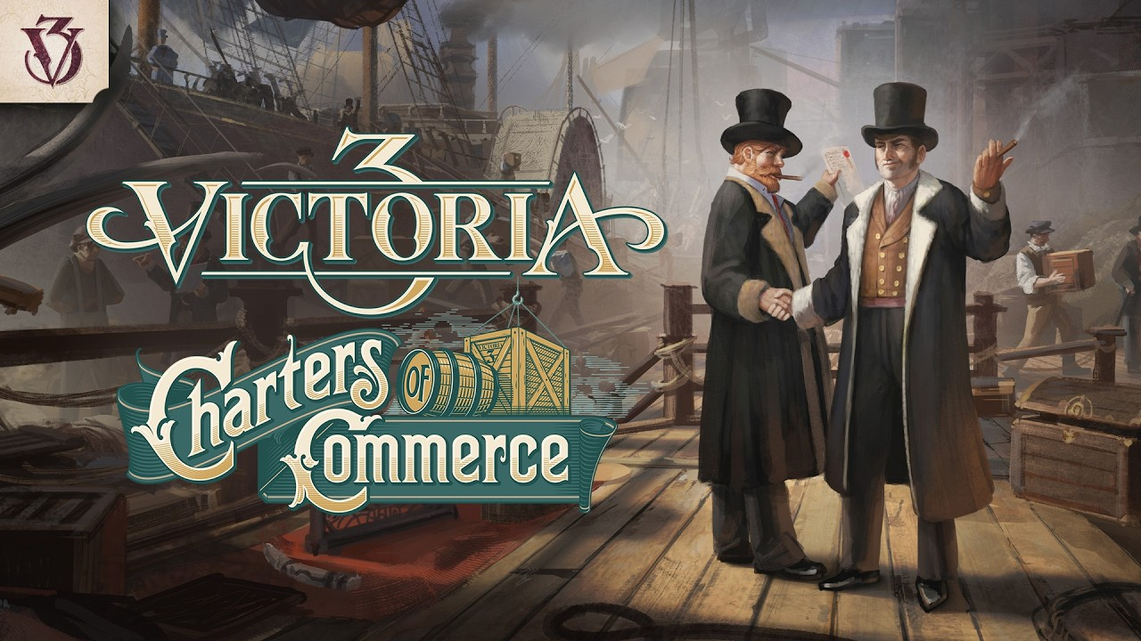 Victoria 3: Charters of Commerce
