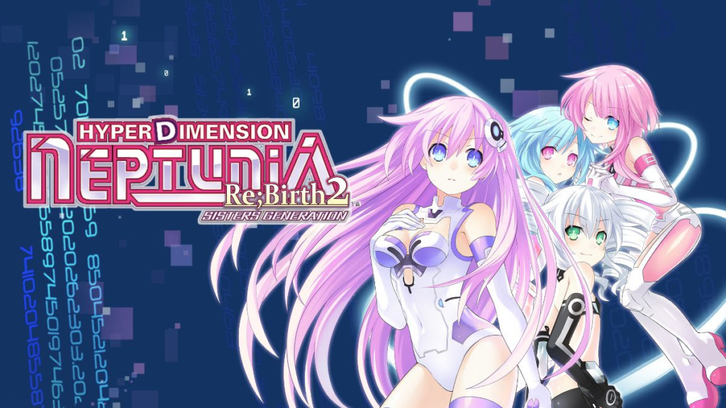 Hyperdimension Neptunia Hyperdimension Neptunia Re;Birth2: Sisters Generation